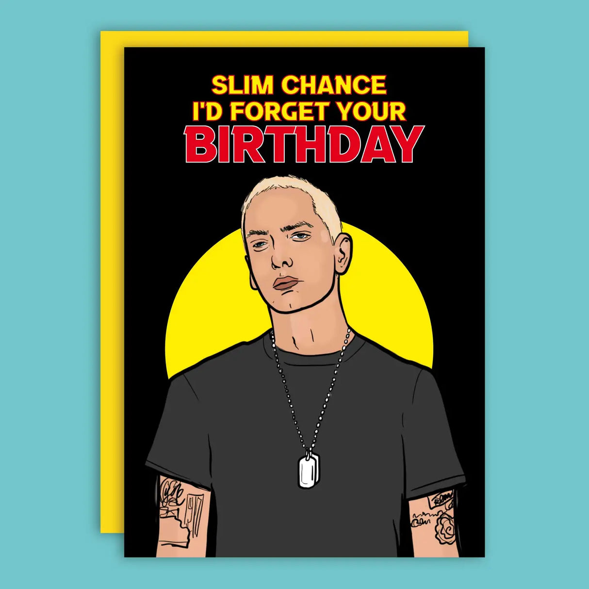 Slim Chance Eminem Birthday Greeting Card