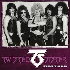 Promotional poster for Twisted Sister featuring band members and club name