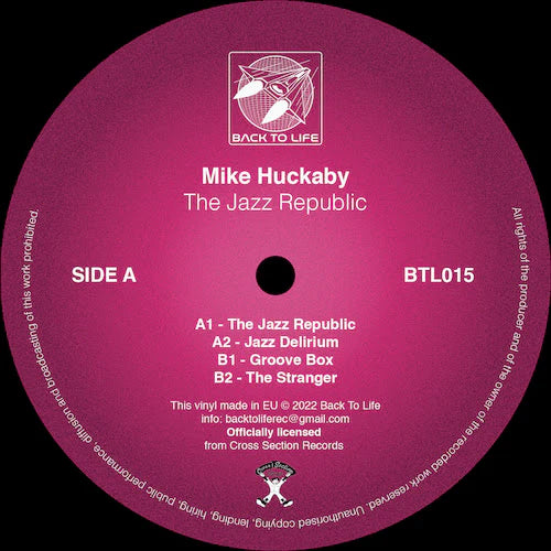 Vinyl record label for 'The Jazz Republic' by Mike Huckaby with 'Back to Life' logo.