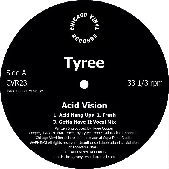 Vinyl record label for 'Tyree' by Chicago Vinyl Records with track listing and branding.