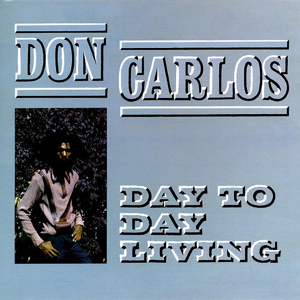 Don Carlos - Day To Day Living LP