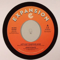 Aristocrats - Let's Get Together Now 7-Inch