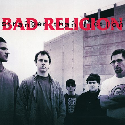Cover art for Bad Religion's album 'Stranger Than Fiction' featuring a black and white photo of the band members with the album title written in a bold font.