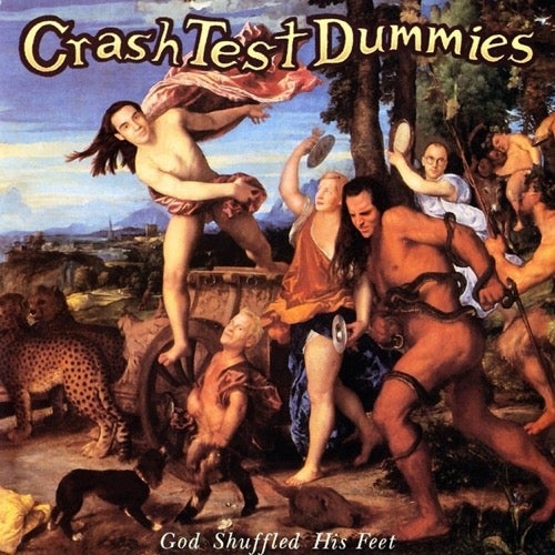 Crash Test Dummies - God Shuffled His Feet LP