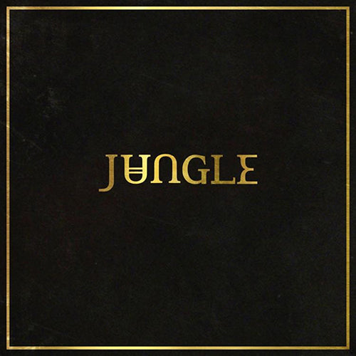 Album cover for Jungle featuring the band's name in gold lettering on a black background with a gold border.