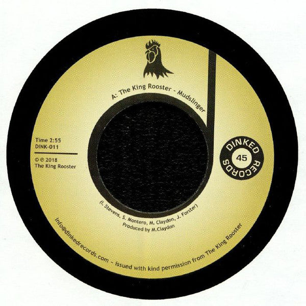 The King Rooster - Mudslinger 7-Inch