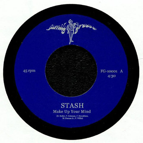 Stash - Make Up Your Mind 7-Inch