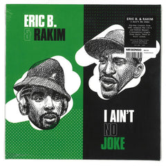 Eric B. And Rakim - I Ain't No Joke 7-Inch