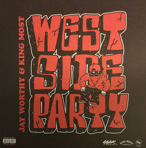 Jay Worthy, King Most – Westside Party LP