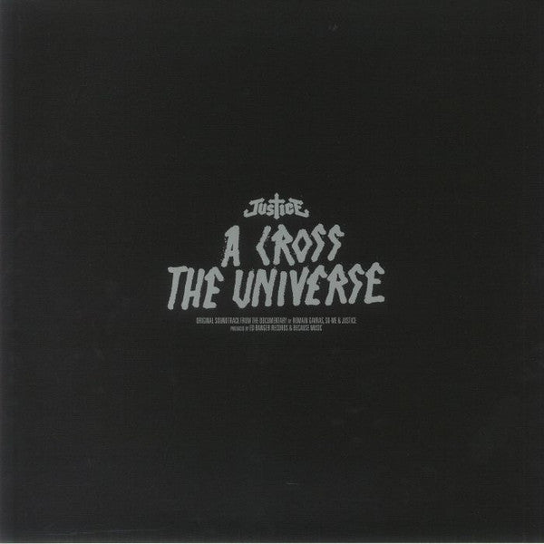 Black album cover with white text that reads 'Justice A Cross The Universe'.