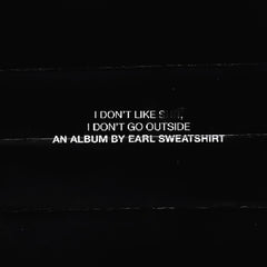 Earl Sweatshirt - I Don't Like Shit, I Don't Go Outside CD
