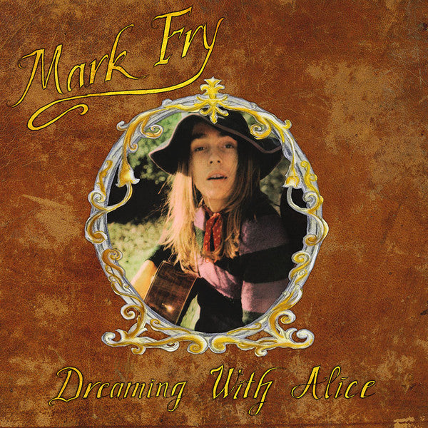 Mark Fry - Dreaming With Alice LP