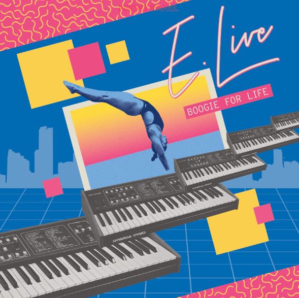 E. Live - Boogie For Life EP