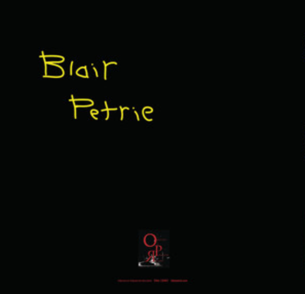 Blair Petrie – Inject Glue Into Brain 2LP + CD