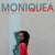 Moniquea - Yes No Maybe LP