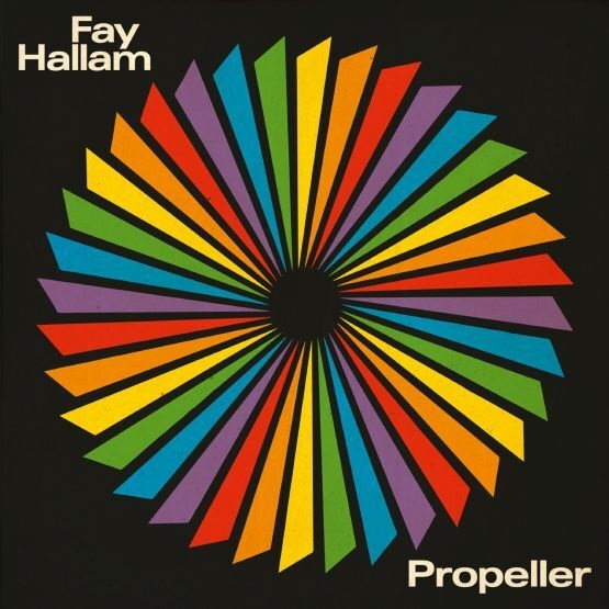 Fay Hallam - Propeller LP