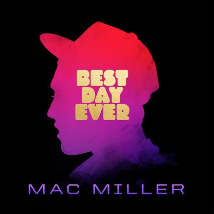 Mac Miller - Best Day Ever 2LP + Download