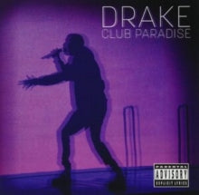 Drake - Club Paradise CD