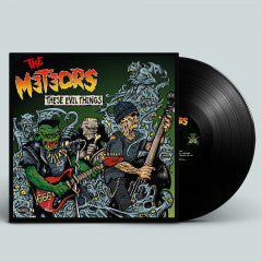 The Meteors - These Evil Things LP