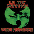 Album cover art for 'Wutang Forever Ever' by La The Darkman, featuring a stylized green Wutang mask on a black background with red and black stylized text.