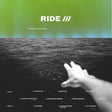 Album cover with a hand reaching out towards a body of water, green and blue gradient background, and text 'RIDE ///'.