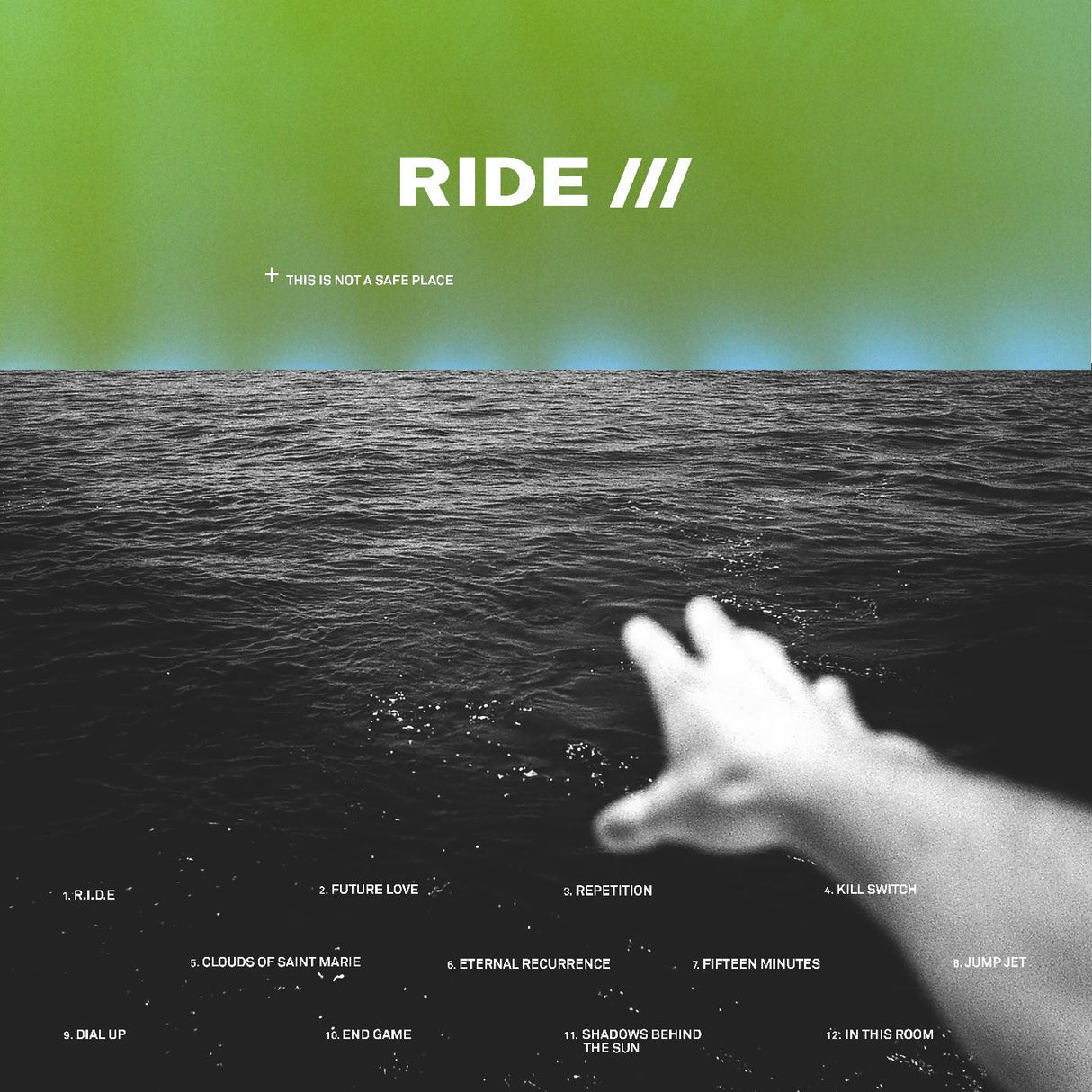 Album cover with a hand reaching out towards a body of water, green and blue gradient background, and text 'RIDE ///'.