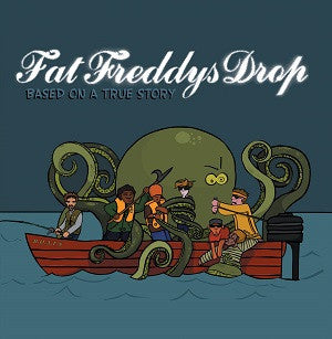 Album cover for 'Fat Freddy's Drop' with a boat and characters on a blue background