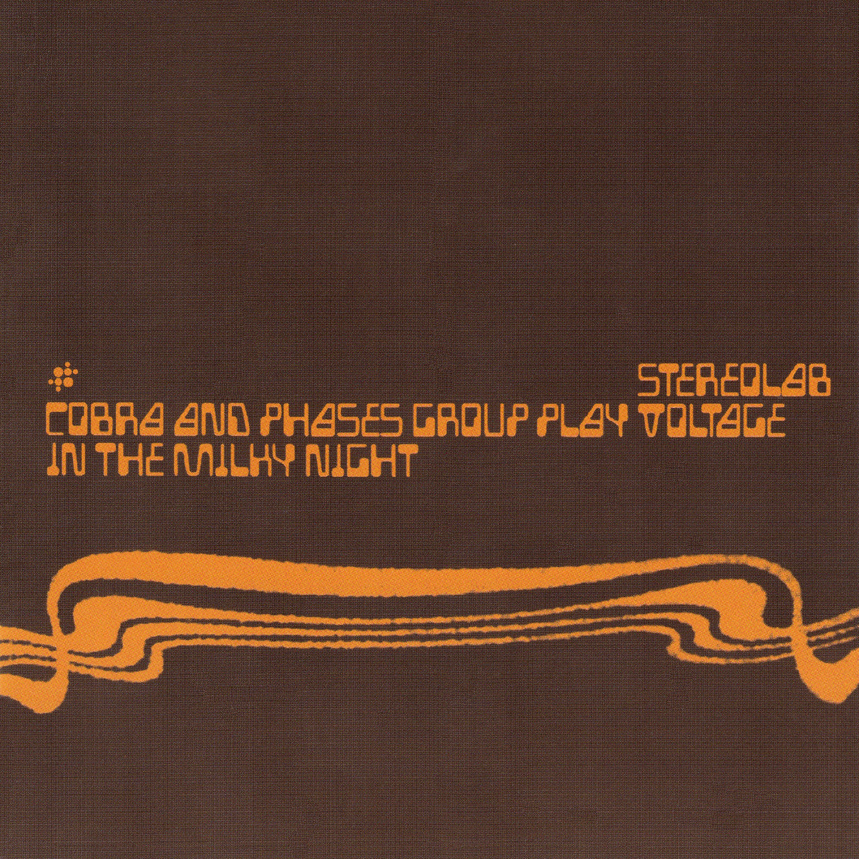 Stereolab - Cobra And Phases Group Play Voltage In The Milky Night LP