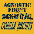 Album cover with text 'Agnostic Front' and 'Gorilla Biscuits' on a yellow background