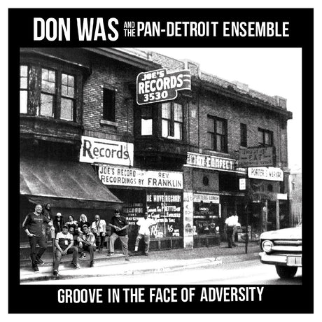 Album cover with black and white photo of a record store and text about Don Was and the Pan-Detroit Ensemble.