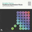 Album cover for 'Traditional Synthesizer Music' by Venetian Snares with colorful circle pattern on a dark background.