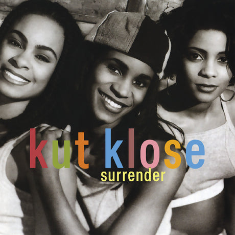 Album cover with three women and colorful text 'kut klose surrender' on a black and white background