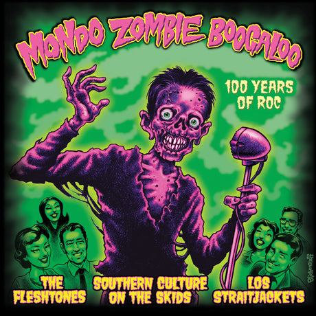 Album cover art for 'Mondo Zombie Boogaloo' featuring a central illustrated zombie holding a microphone against a bright green background, with stylized pink title text and smaller band names at the bottom.