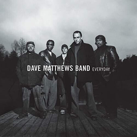 Album cover of 'Everyday' by Dave Matthews Band featuring five band members on a wooden deck.