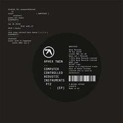 Aphex Twin - Computer Controlled Acoustic Instruments Pt 2 EP
