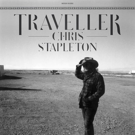 Album cover for 'Traveller' by Chris Stapleton with a person in a cowboy hat and leather jacket standing in an open landscape.