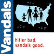 The image displays the cover of a vinyl record titled "Vandals - Hitler Bad, Vandals Good LP." It features a stylized graphic design with a silhouette of a family holding hands, overlaying a map of the United States.