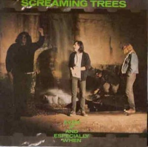 Screaming Trees - Even If & Especially When LP