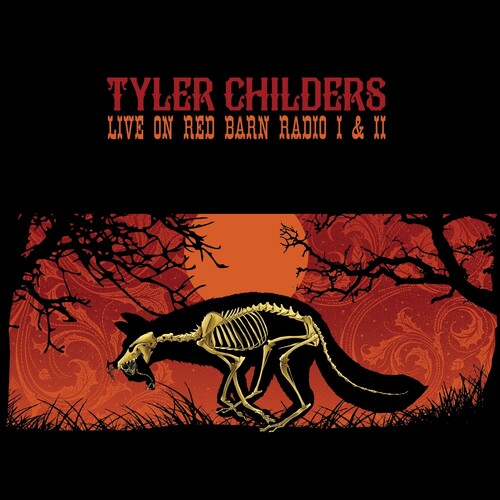 Tyler Childers - Live on Red Barn Radio I & II LP