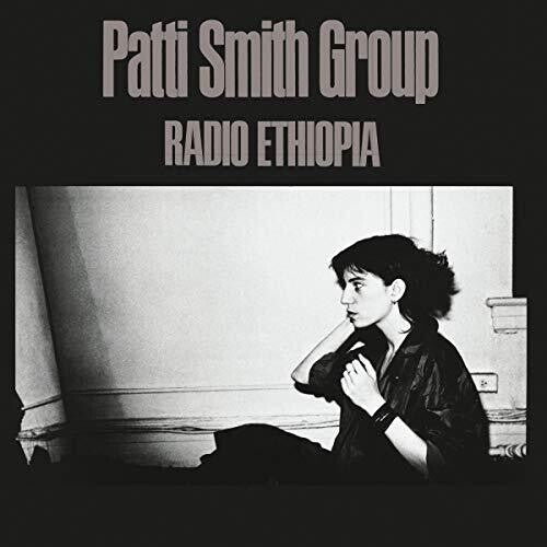Album cover of 'Radio Ethiopia' by Patti Smith Group with a black and white photo of a woman.