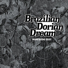 Manfredo Fest - Brazilian Dorian Dream LP
