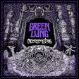 Album cover for 'Necropolitan' by Green Lung with intricate designs and text.