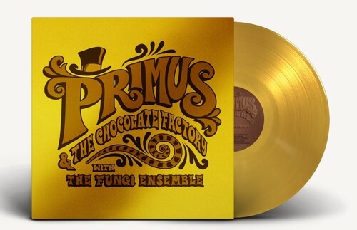 Primus - Primus & The Chocolate Factory With The Fungi Ensemble LP