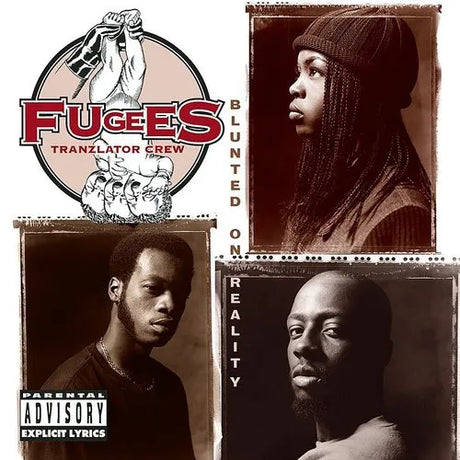 Album cover for Fugees' 'Blunted on Reality' with three portraits and the band's logo.