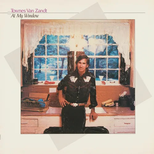 Townes Van Zandt - At My Window (35th Anniversary Edition)  LP