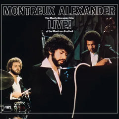 Monty Alexander - Montreux Alexander: The Monty Alexander Trio Live! At The Montreux Festival LP