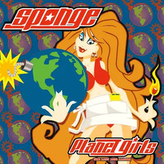 Sponge - Planet Girls LP