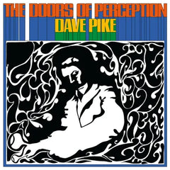 Dave Pike - The Doors Of Perception LP
