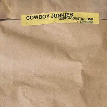 Cowboy Junkies - More Acoustic Junk LP