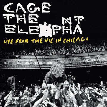 Album cover for 'Cage the Elephant Live from the Vic in Chicago' with a concert scene and crowd.